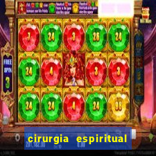 cirurgia espiritual marlon santos